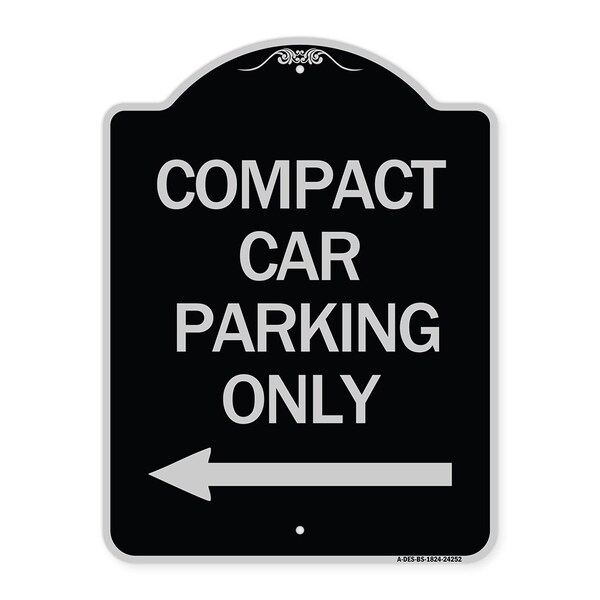 Signmission Compact Car Parking W/ Left Arrow Heavy-Gauge Aluminum Architectural Sign, 24" x 18", BS-1824-24252 A-DES-BS-1824-24252 - main